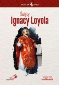 Święty Ignacy Loyola - okładka książki