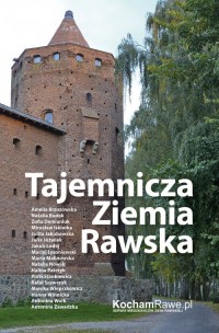 Tajemnicza Ziemia Rawska - okładka książki