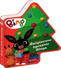 Bing Świąteczne życzenie Binga - okładka książki