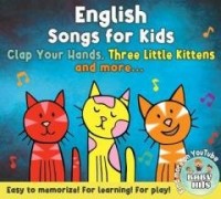 English Songs for Kids: Three Little - okładka książki