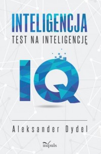 Inteligencja Test na inteligencję - okładka książki