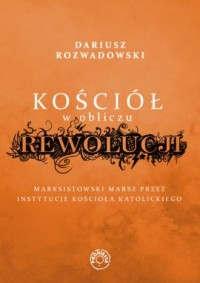 Kościół w obliczu rewolucji - okładka książki