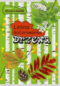 Leśna kolorowanka. Drzewa - okładka książki