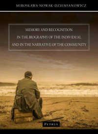 Memory and recognition in the biography - okładka książki