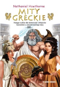 Mity greckie Księga cudów i Opowieści - okładka książki