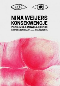 Nina Weijers, Konsekwencje - okładka książki
