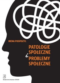 Patologie społeczne i problemy - okładka książki