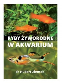 Ryby żyworodne w akwarium - okładka książki