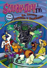 Scooby-Doo! i Ty Na tropie Potwora - okładka książki