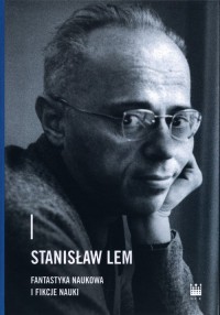 Stanisław Lem. Fantastyka naukowa - okładka książki