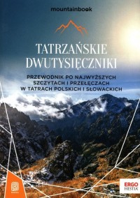 Tatrzańskie dwutysięczniki. Przewodnik - okładka książki