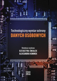 Technologiczny wymiar ochrony danych - okładka książki