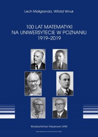 100 lat Matematyki na Uniwersytecie - okładka książki