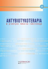 Antybiotykoterapia w praktyce lekarza - okładka książki