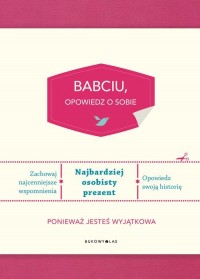 Babciu, opowiedz o sobie - okładka książki