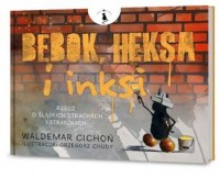 BEBOK, HEKSA i insi - okładka książki