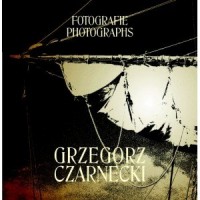 Grzegorz Czarnecki Fotografie - okładka książki