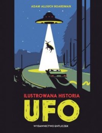 Ilustrowana historia UFO - okładka książki