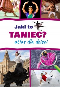 Jaki to taniec? Atlas dla dzieci - okładka książki