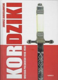 Kordziki Wojska Polskiego 1918-1939 - okładka książki