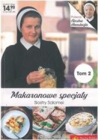 Makaronowe specjały Siostry Salomei. - okładka książki