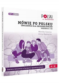 Mówię po polsku B1. B2 Ćwiczenia - okładka podręcznika