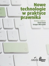 Nowe technologie w praktyce prawnika - okładka książki