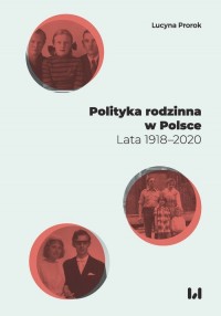 Polityka rodzinna w Polsce. Lata - okładka książki