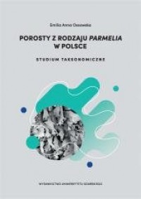 Porosty z rodzaju Parmelia w Polsce - okładka książki
