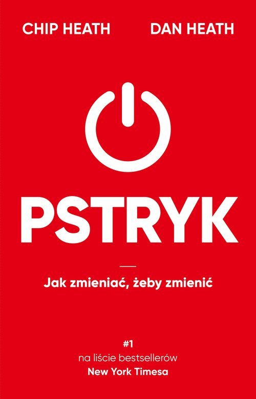 Pstryk. Jak zmieniać, żeby zmienić - okładka książki