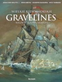 Wielkie bitwy morskie - Gravelines - okładka książki