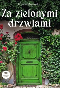 Za zielonymi drzwiami - okładka książki