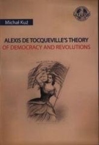 Alexis de Tocqueville s Theory - okładka książki