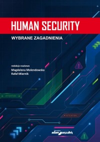 Human security. Wybrane zagadnienia - okładka książki