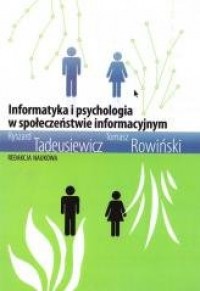 Informatyka i psychologia w społeczeństwie - okładka książki