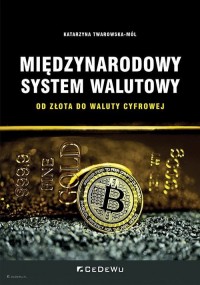 Międzynarodowy system walutowy - okładka książki