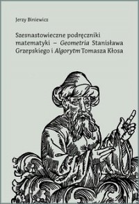 Szesnastowieczne podręczniki matematyki - okładka książki