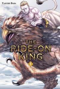 The Ride-On King #1 - okładka książki