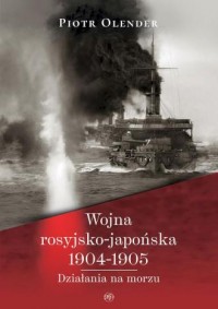 Wojna rosyjsko-japońska 1904-1905. - okładka książki