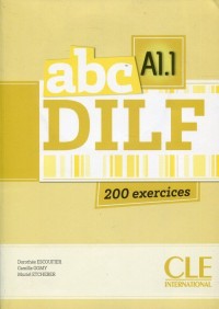 Abc DILF A1.1 200 exercices (+ - okładka podręcznika