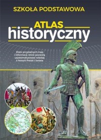 Atlas historyczny. Szkoła podstawowa - okładka książki