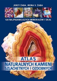 Atlas naturalnych kamieni szlachetnych - okładka książki