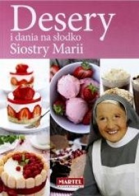 Desery i dania na słodko Siostry - okładka książki