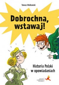 Dobrochna, wstawaj! Historia Polski - okładka podręcznika