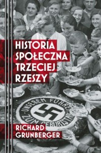 Historia społeczna Trzeciej Rzeszy - okładka książki