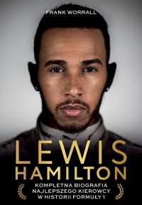 Lewis Hamilton. Kompletna biografia - okładka książki