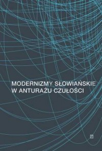 Modernizm(y) słowiański(e) w anturażu - okładka książki