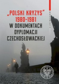 Polski kryzys 1980-1981 w dokumentach - okładka książki