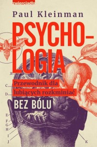 Psychologia. Przewodnik dla lubiących - okładka książki
