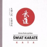 Świat karate. KATA - okładka książki